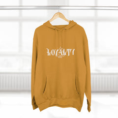 Unisex Loyalty Hoodie