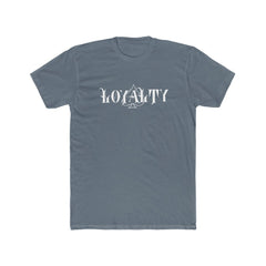 Unisex Loyalty T-shirt